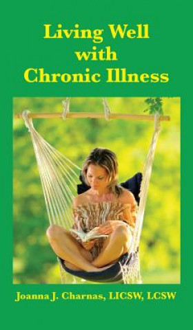 Living Well with Chronic Illness