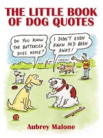 Little Book of Dog Quotes