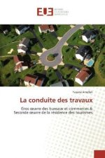 La conduite des travaux