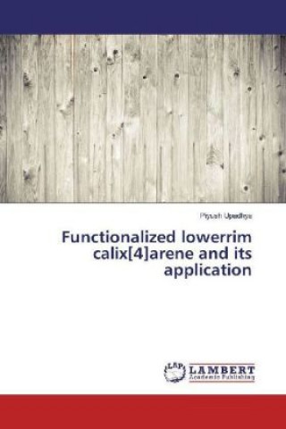 Functionalized lowerrim calix[4]arene and its application