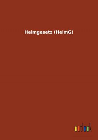 Heimgesetz (HeimG)