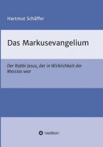 Das Markusevangelium