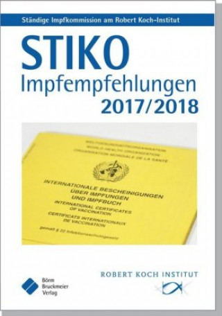 STIKO Impfempfehlungen 2017/2018