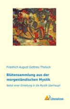 Blütensammlung aus der morgenländischen Mystik
