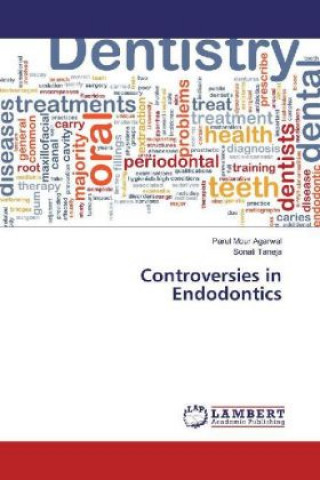 Controversies in Endodontics