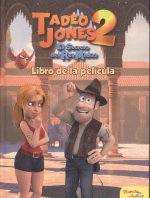 Tadeo Jones 2. Libro de la película