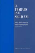 El trabajo en el siglo XXI
