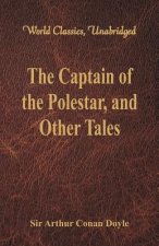 Captain of the Polestar, and Other Tales