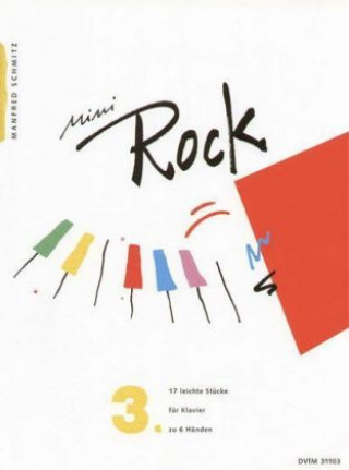 Mini-Rock, Für Klavier. Bd.3