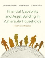 Financial Capability and Asset Building in Vulnerable Households