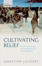Cultivating Belief