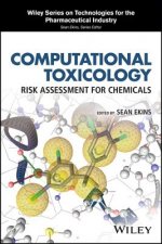 Computational Toxicology - Risk Assessment for Chemicals