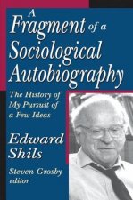 Fragment of a Sociological Autobiography