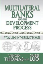 Multilateral Banks and The Development Process