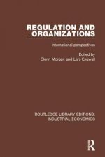 Regulation And Organizations