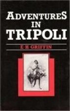 Adventures in Tripoli