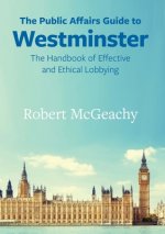 Public Affairs Guide to Westminster