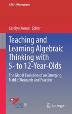 Teaching and Learning Algebraic Thinking with 5- to 12-Year-Olds