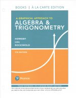 Graphical Approach to Algebra & Trigonometry, A, Books a la Carte Edition