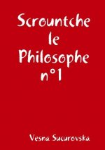 Scrountche le Philosophe n Degrees1