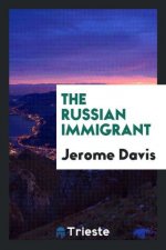 Russian Immigrant