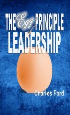 Egg Principle of Leadership
