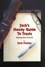 Jack's Handy Guide to Trusts