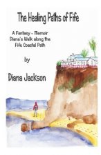 Healing Paths of Fife