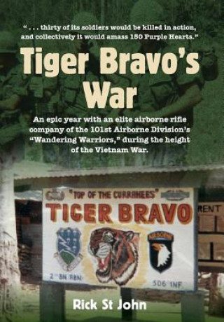 Tiger Bravo's War