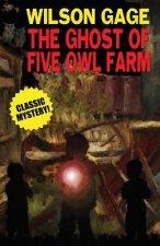 Ghost of Five Owl Farm