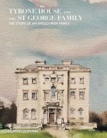 Tyrone House and the St George Family