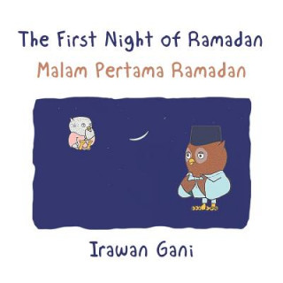 First Night of Ramadan