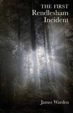First Rendlesham Incident