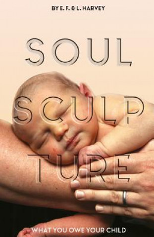 Soul Sculpture