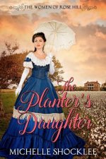 Planter's Daughter