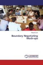 Boundary Negotiating Mock-ups