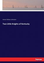 Two Little Knights of Kentucky