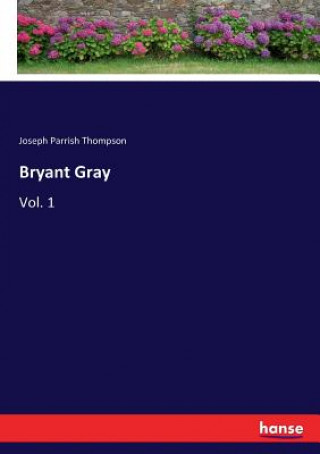 Bryant Gray