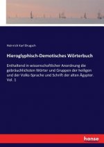 Hieroglyphisch-Demotisches Woerterbuch