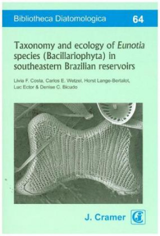 Taxonomy and ecology of Eunotia species (Bacillariophyta) in southeastern Brazilian reservoirs