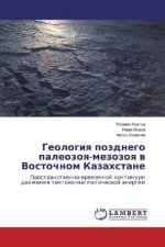 Geologiya pozdnego paleozoya-mezozoya v Vostochnom Kazahstane