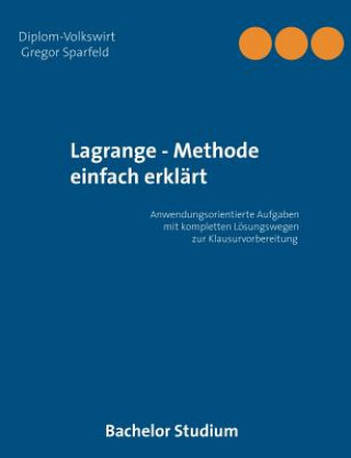 Lagrange - Methode einfach erklart