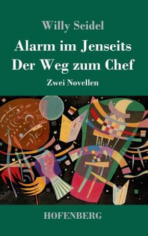 Alarm im Jenseits / Der Weg zum Chef