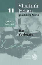 Gesammelte Werke / Lyrik VIII: 1968-1971. Tl.8