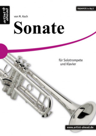 Sonate für Solotrompete (Bb & C) und Klavier, Klavierpartitur und Solostimmen