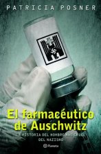 El Farmacéutico de Auschwitz