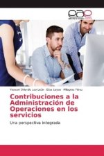 Contribuciones a la Administración de Operaciones en los servicios