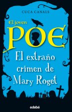 El extrano crimen de Mary Roget