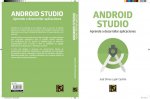 ANDROID ESTUDIO APRENDE A DESARROLLAR APLICACIONES