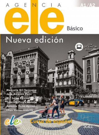 Agencia ELE Basico : Nueva Edicion : A1 + A2 : Exercises book with free coded web access